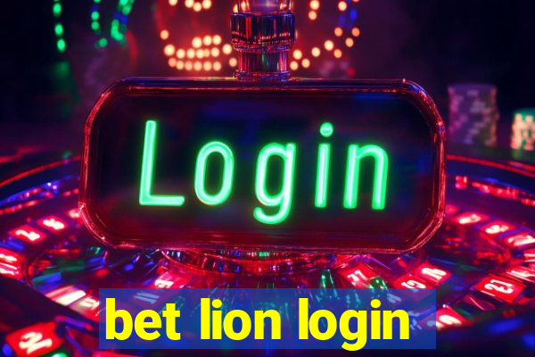 bet lion login